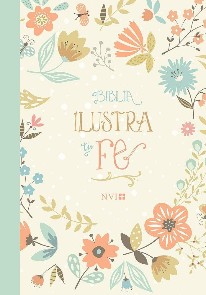 NVI: BIBLIA ILUSTRA TU FE