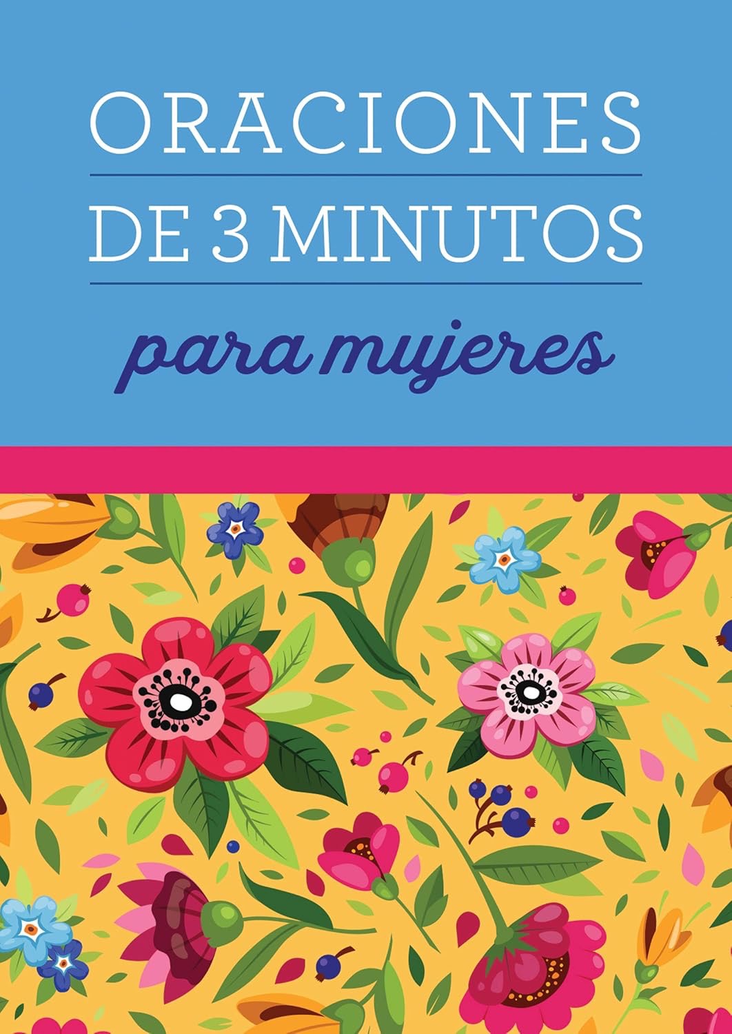 ORACIONES DE 3 MINUTOS PARA MUJERES