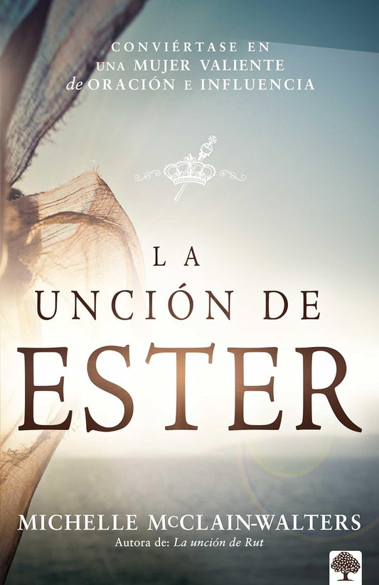 LA UNCIÓN DE ESTER