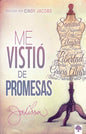 ME VISTIÓ DE PROMESAS