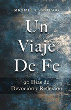 UN VIAJE DE FÉ