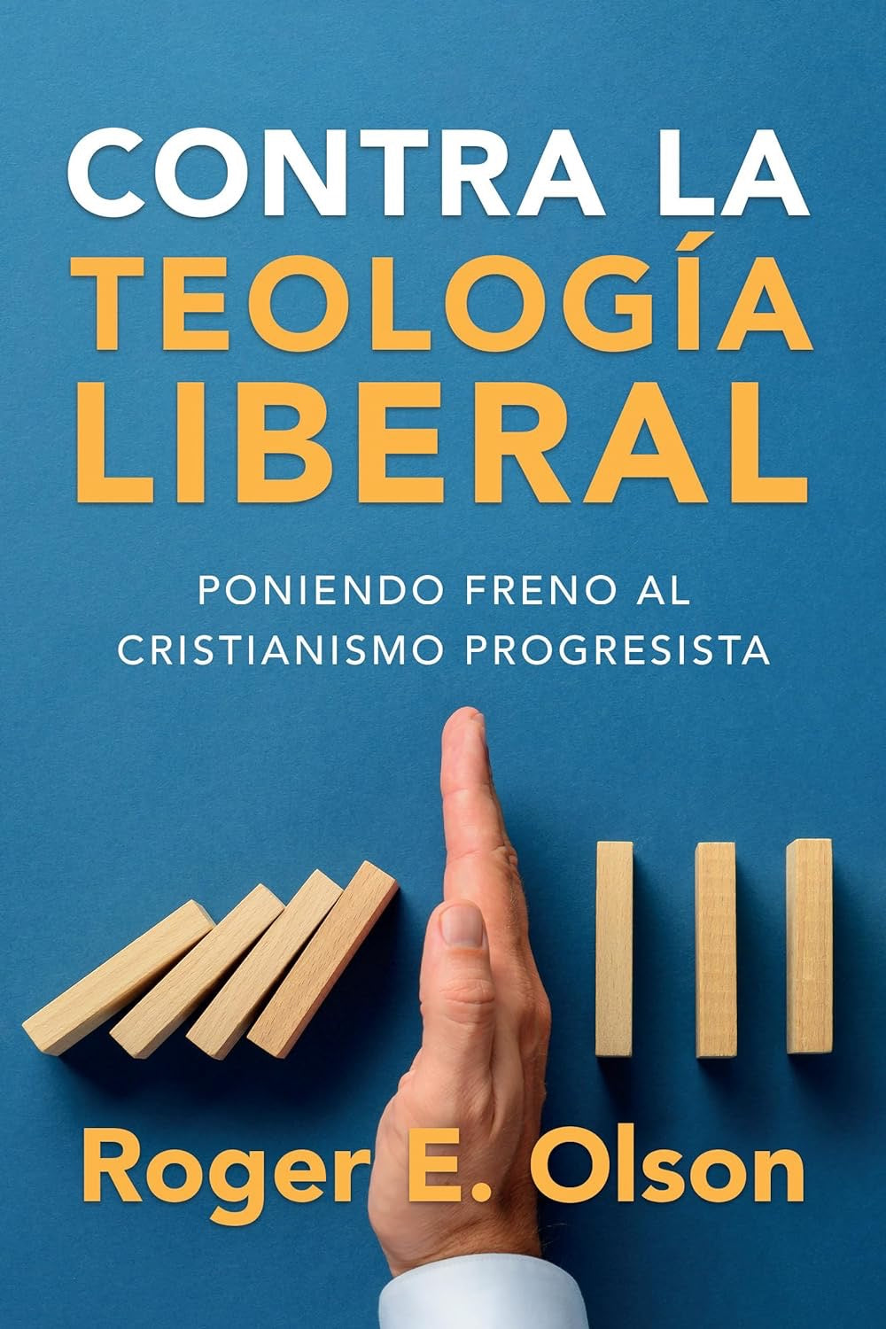 CONTRA LA TEOLOGÍA LIBERAL