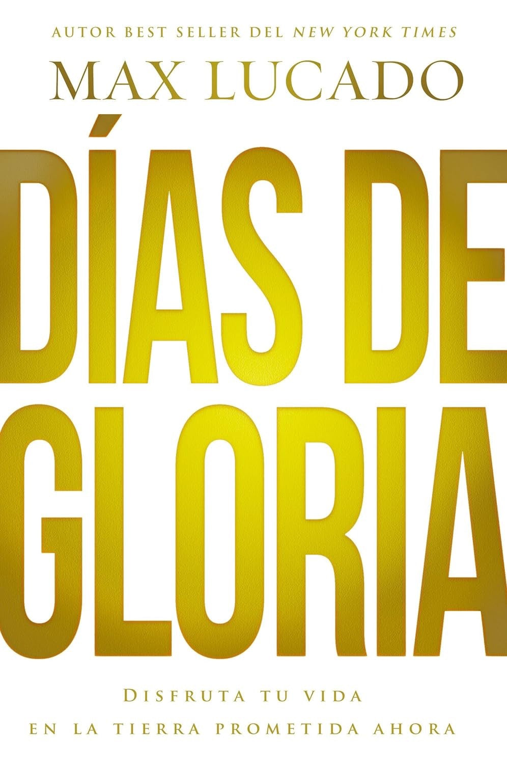 DIAS DE GLORIA