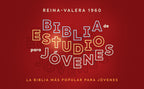 RVR60: BIBIA DE ESTUDIO PARA JÓVENES