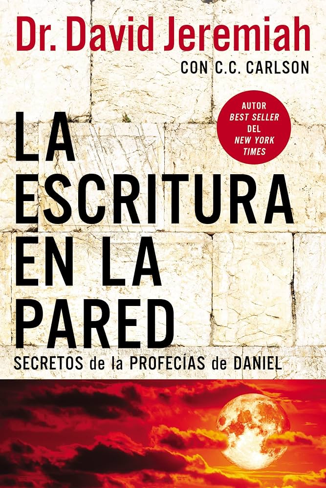 LA ESCRITURA EN LA PARED