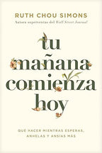 TU MAÑANA COMIENZA HOY