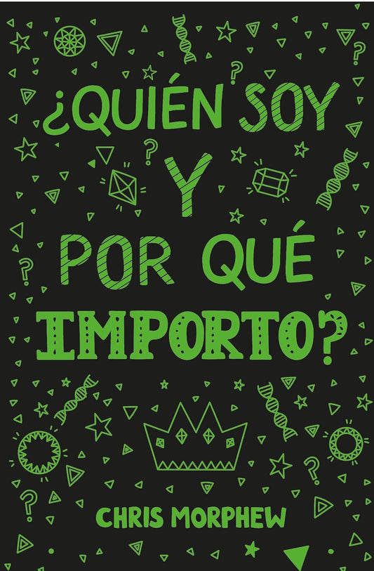 ¿Quién soy y por qué importo?