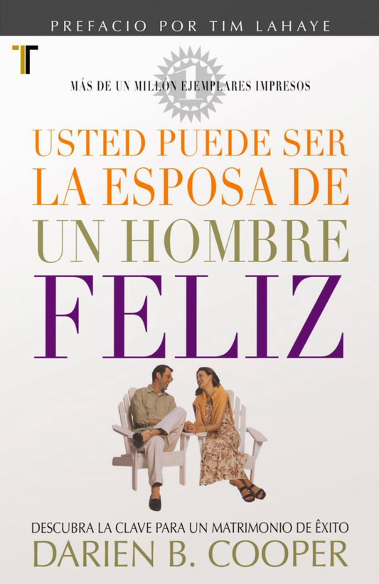 USTED PUEDE SER LA ESPOSA DE UN HOMBRE FELIZ (BOLSILLO)