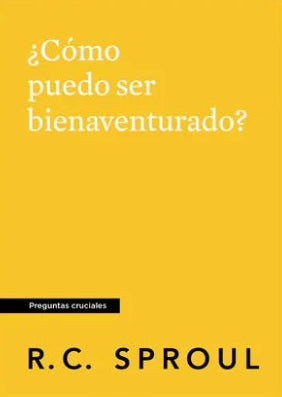 ¿COMO PUEDO SER BIENAVENTURA?