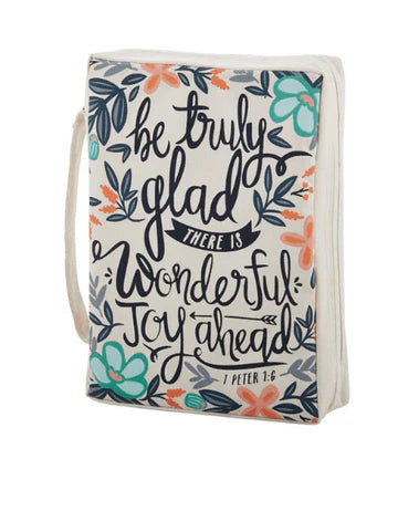 CUBIERTA PARA BIBLIA: BE TRULY GLAD