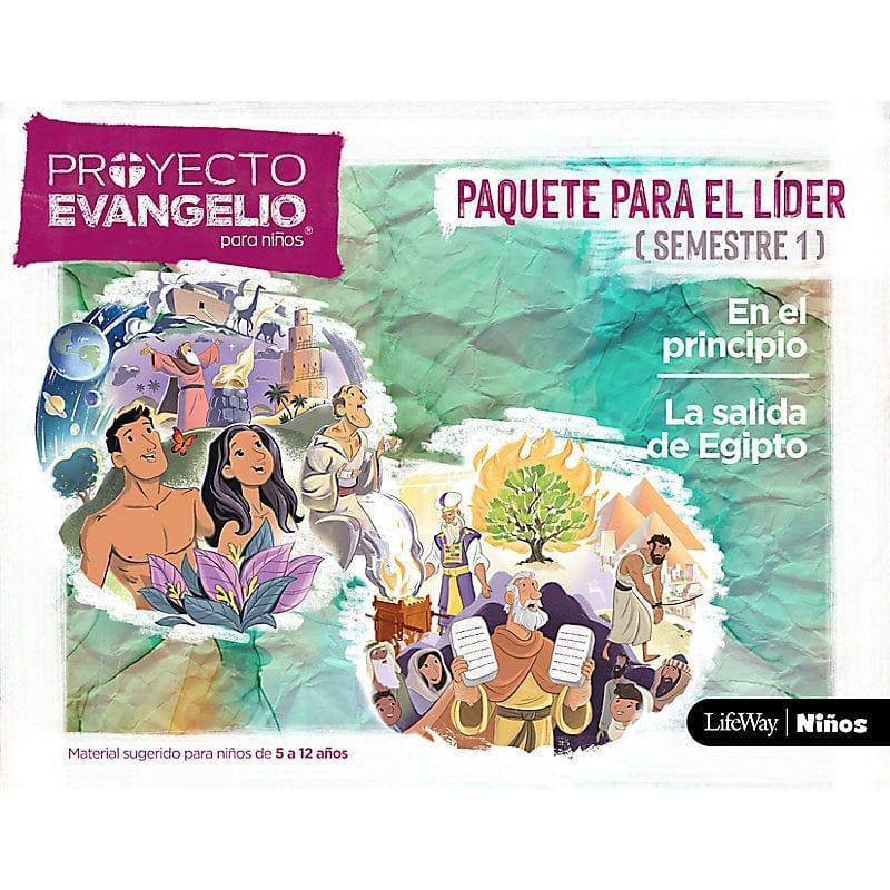 EL PROYECTO EVANGELIO PARA NIÑOS: SEMESTRE 1