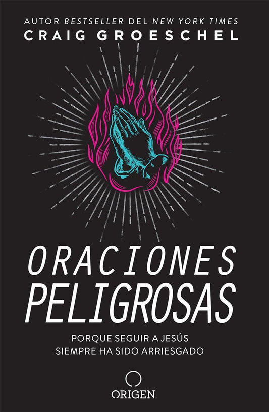 ORACIONES PELIGROSAS