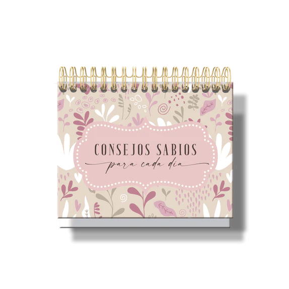 CONSEJOS SABIOS PARA CADA DIA