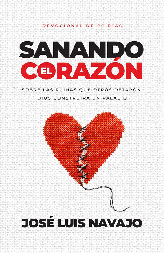 SANANDO EL CORAZÓN